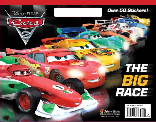 Cars 2: The Big Race (Paperback) | Tattered Cover Book Store