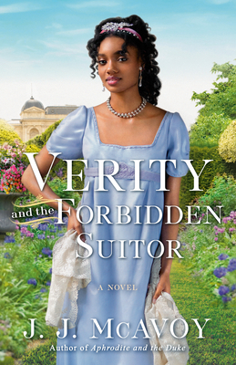 Verity and the Forbidden Suitor: A Novel (The DuBells #2) By J.J. McAvoy Cover Image