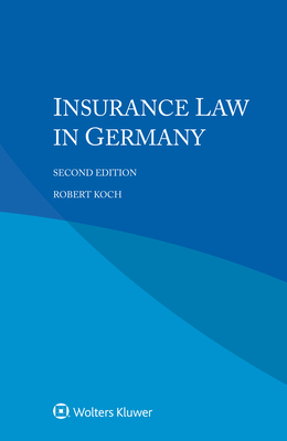 Insurance Law in Germany By Robert Koch Cover Image