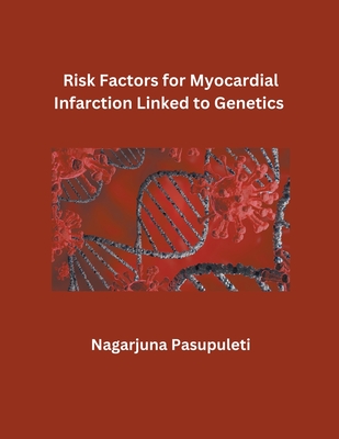Risk Factors for Myocardial Infarction Linked to Genetics Cover Image