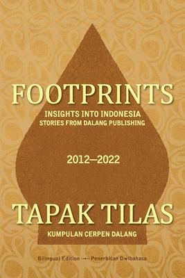 Footprints: Insights into Indonesia -- Stories from Dalang Publishing Cover Image