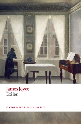 Exiles (Oxford World's Classics) (Paperback) | Midtown Reader