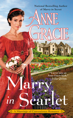 Marry in Scarlet (Marriage of Convenience #4) By Anne Gracie Cover Image