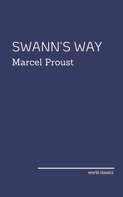 Swann's Way by Marcel Proust Cover Image