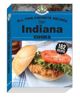 All-Time-Favorite Recipes from Indiana Cooks By Gooseberry Patch Cover Image
