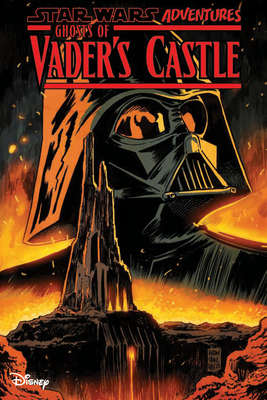 Star Wars Adventures: Ghosts of Vader's Castle By Cavan Scott, Francesco Francavilla (Illustrator), Megan Levens (Illustrator), Robert Hack (Illustrator), Chris Fenoglio (Illustrator) Cover Image