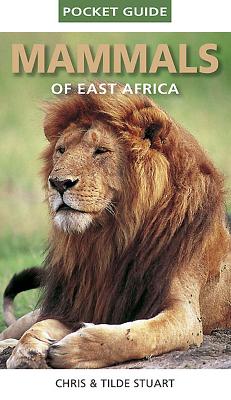 Pocket Guide to Mammals of East Africa Cover Image