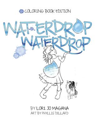 Waterdrop Waterdrop - Coloring Book Edition: Coloring Book Edition Cover Image