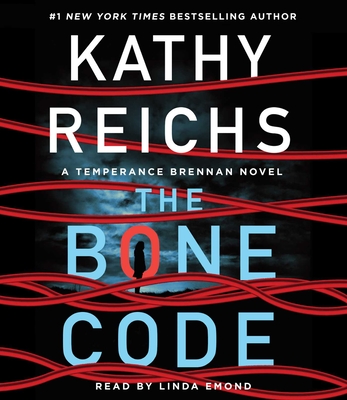 The Bone Code: A Temperance Brennan Novel By Kathy Reichs, Linda Emond (Read by) Cover Image
