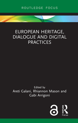 European Heritage, Dialogue and Digital Practices Cover Image