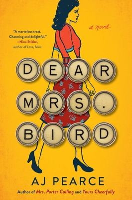 Dear Mrs. Bird: A Novel (The Emmy Lake Chronicles #1) Cover Image