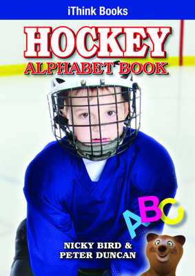 Hockey Alphabet Book (Ithink)