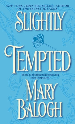 Slightly Tempted (Bedwyn Saga #4) By Mary Balogh Cover Image