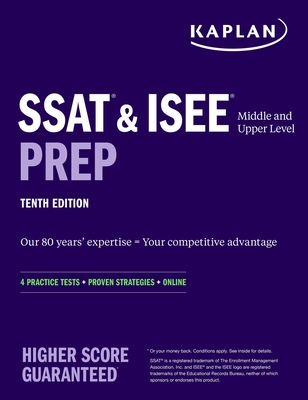 SSAT & ISEE Middle & Upper Level Prep: 4 Practice Tests + Proven Strategies + Online (Kaplan Test Prep) cover