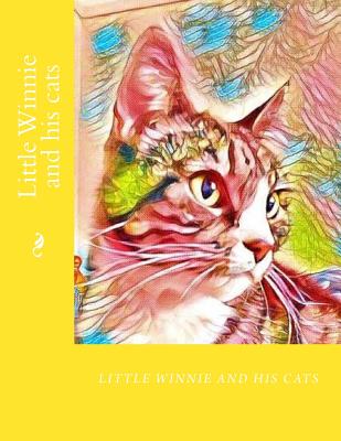 Little Winnie and his cats Cover Image