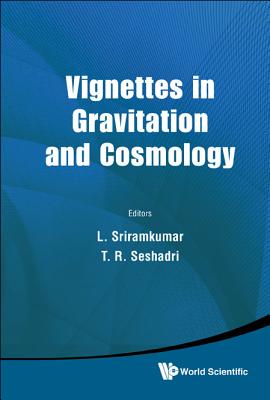 Vignettes in Gravitation and Cosmology Cover Image