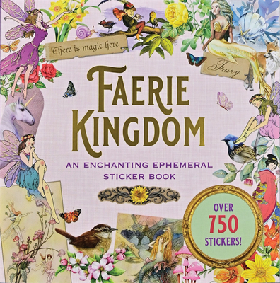 Faerie Kingdom Sticker Book By Peter Pauper Press Inc (Created by) Cover Image