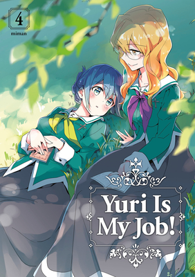 Yuri Is My Job! 4 By Miman Cover Image