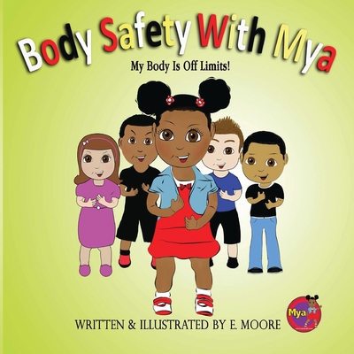 Body Safety with Mya: My Body Is Off Limits! Cover Image