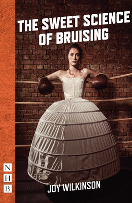 The Sweet Science of Bruising By Joy Wilkinson Cover Image