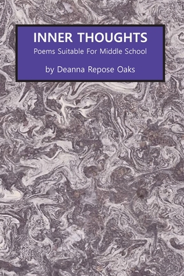 Inner Thoughts: Poems Suitable for Middle School Cover Image