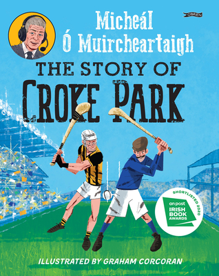 The Story of Croke Park Cover Image