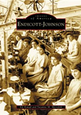 Endicott-Johnson (Images of America) Cover Image