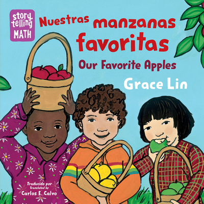 Nuestras manzanas favoritas / Our Favorite Apples (Storytelling Math)