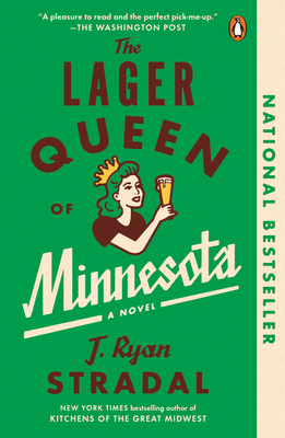 Cover Image for The Lager Queen of Minnesota: A Novel