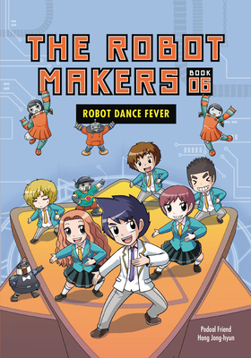 Robot Dance Fever: Book 6 Cover Image