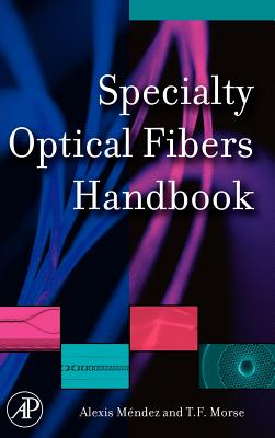 Specialty Optical Fibers Handbook Cover Image