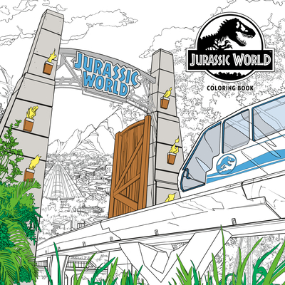 Jurassic World Adult Coloring Book By NBC Universal, Chris Bolson (Illustrator), Marc Borstelmann (Illustrator) Cover Image