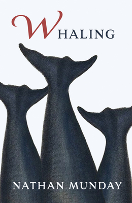 Whaling By Nathan Munday Cover Image