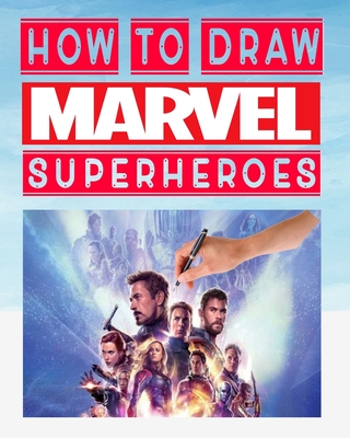 how to draw marvel superheroes book