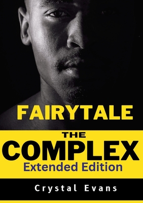 The Fairy Tale Complex: Extended Edition Cover Image