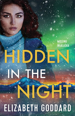 Hidden in the Night (Missing in Alaska)