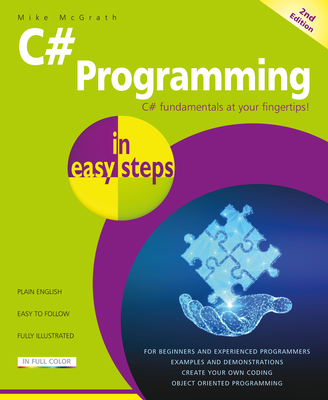 C# Programming in Easy Steps By Mike McGrath Cover Image