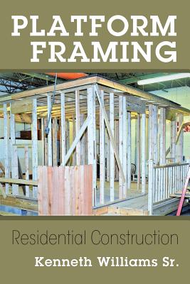 Platform Framing: Residential Construction Cover Image