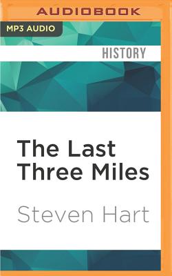 The Last Three Miles: Politics, Murder and Construction of America's First Superhighway Cover Image