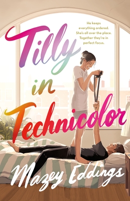 Tilly in Technicolor By Mazey Eddings Cover Image