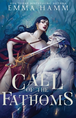 Call of the Fathoms By Emma Hamm Cover Image