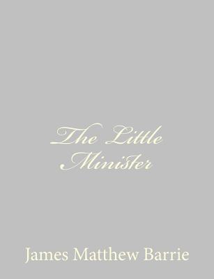 The Little Minister Cover Image