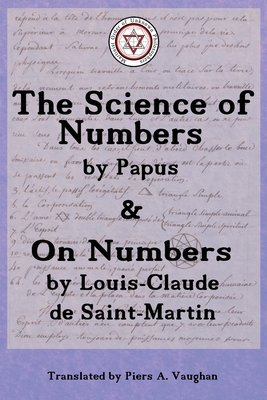 The Numerical Theosophy of Saint-Martin & Papus Cover Image