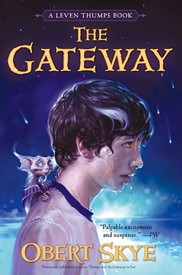 The Gateway (Leven Thumps #1)