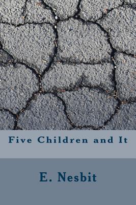 Five Children and It