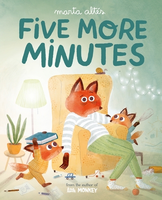 Five More Minutes By Marta Altés, Marta Altés (Illustrator) Cover Image