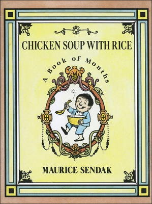 Chicken Soup with Rice By Maurice Sendak, Maurice Sendak (Illustrator) Cover Image