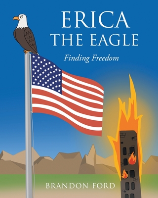Erica the Eagle: Finding Freedom Cover Image