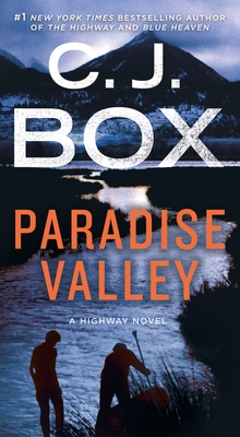 Paradise Valley: A Cassie Dewell Novel (Cassie Dewell Novels #4) By C.J. Box Cover Image