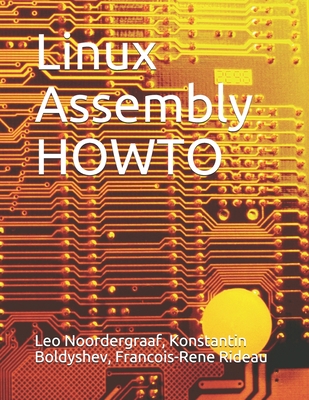 Linux Assembly HOWTO Cover Image